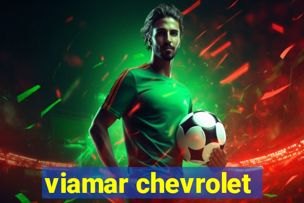 viamar chevrolet